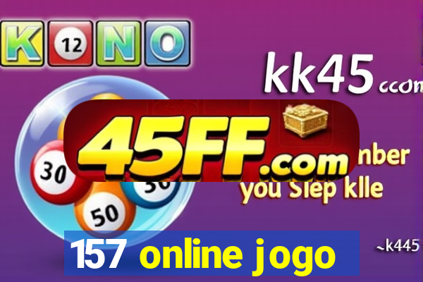 157 online jogo